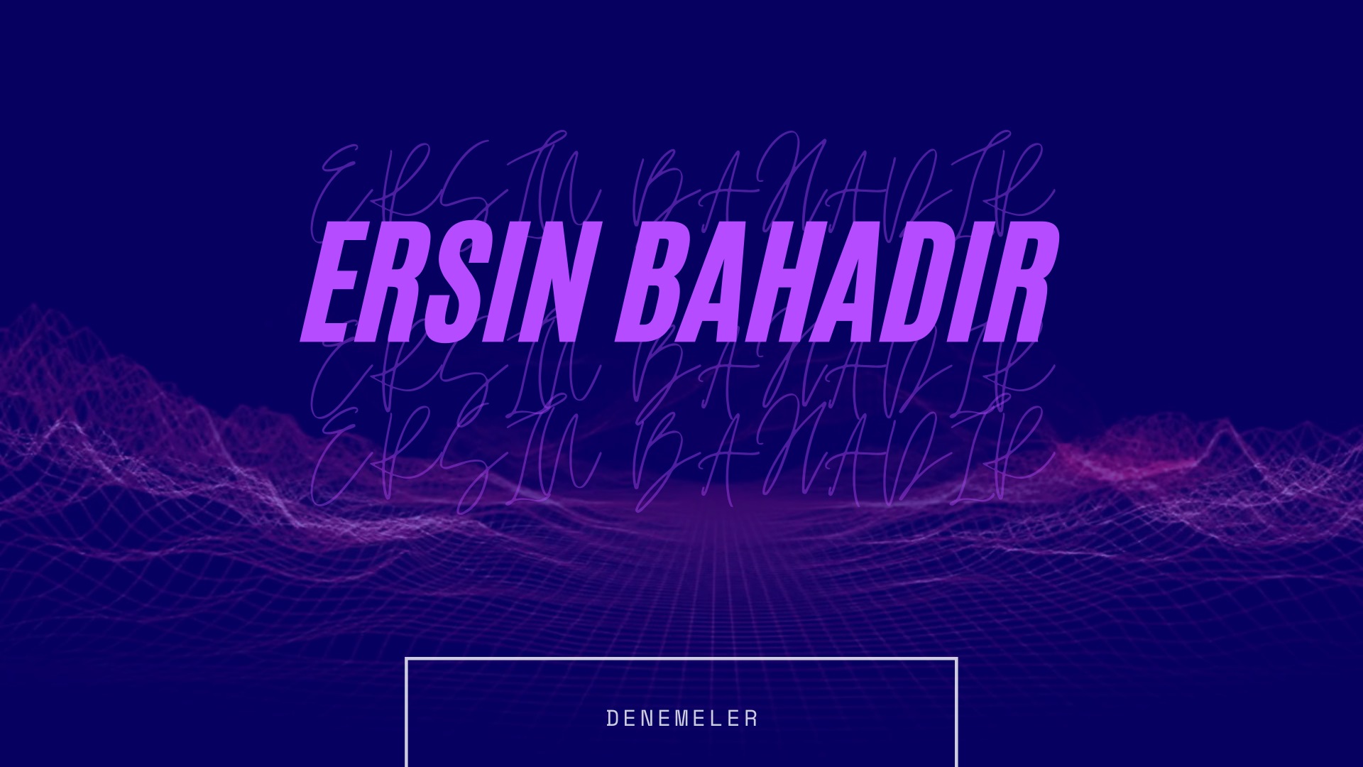 Ersin BAHADIR
